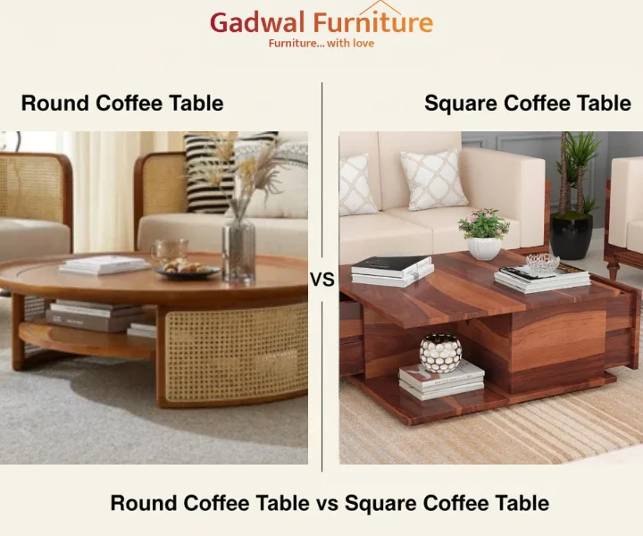 Round Coffee Table vs Square Coffee Table