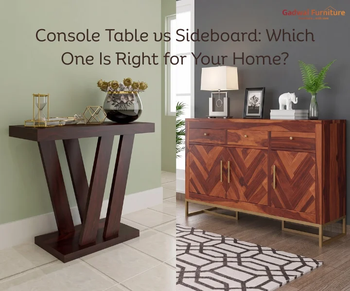 Console Table vs Sideboard Which One Is Right for Your Home