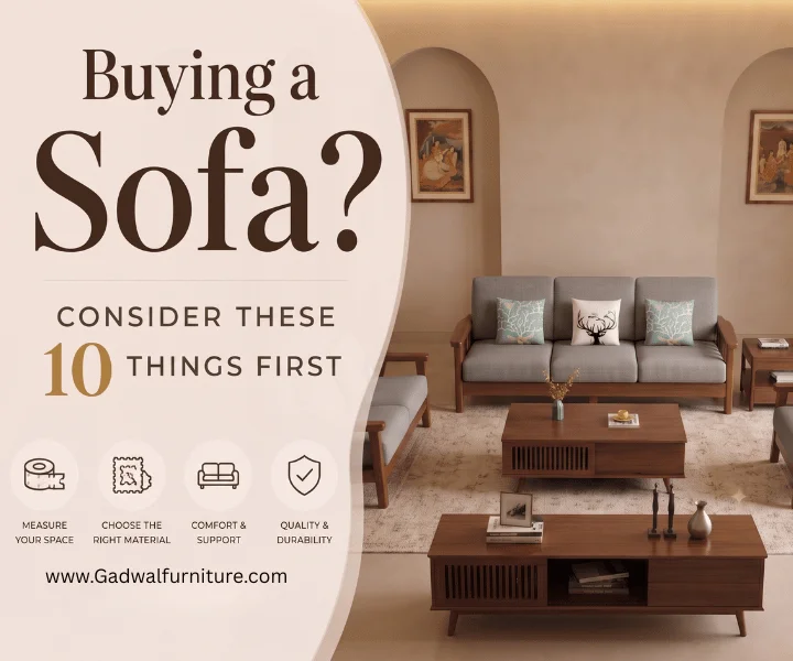 10 Things to Check Before Buying a Sofa Set or Sofa (That Most People Skip)